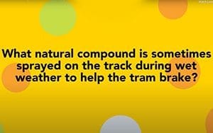 What compound helps trams break